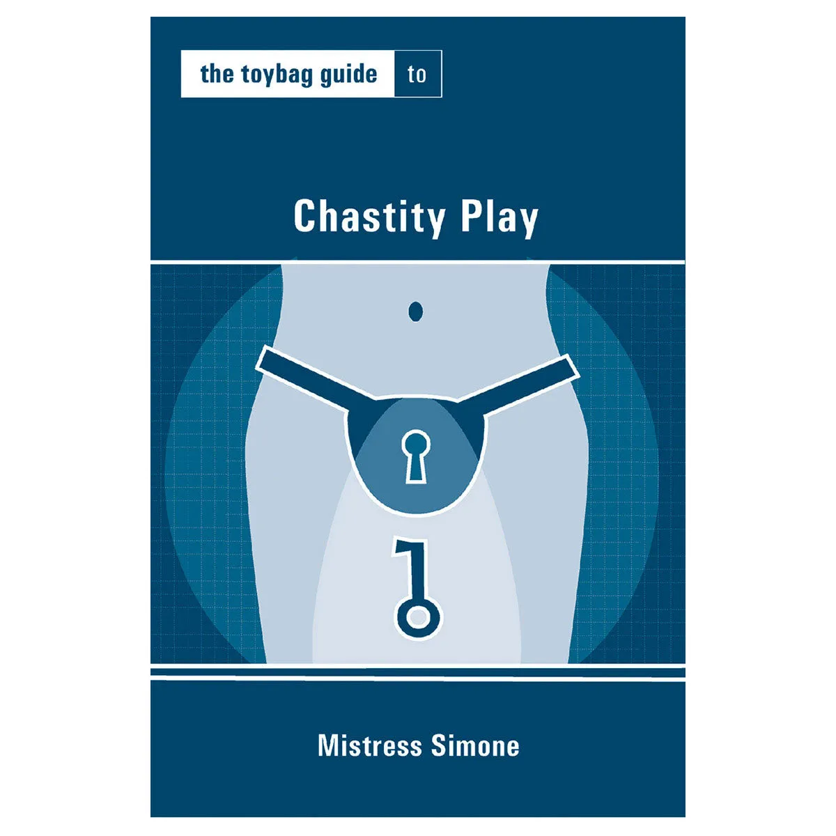 Toybag Guide to Chastity Play